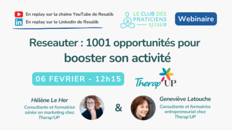 Réseauter : 1001 opportunités pour booster votre activité