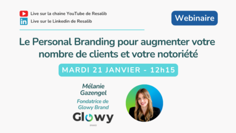 Le Personal Branding pour augmenter vos clients et votre notoriété